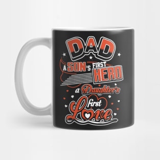 Daddy First Hero First Love Mug